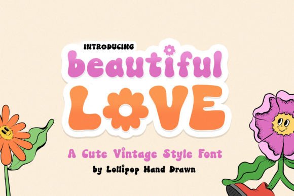 Beautiful Love: The Retro Display Font for Modern Web Design