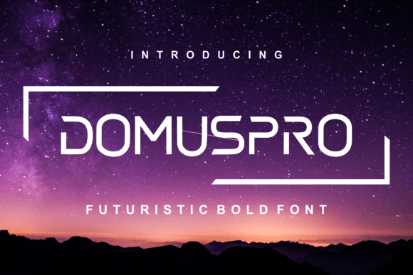 Domus Pro: A Fun & Futuristic Font for Crafters