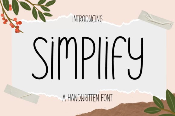 Simplify: A Cute Handwritten Font for Handmade Designs