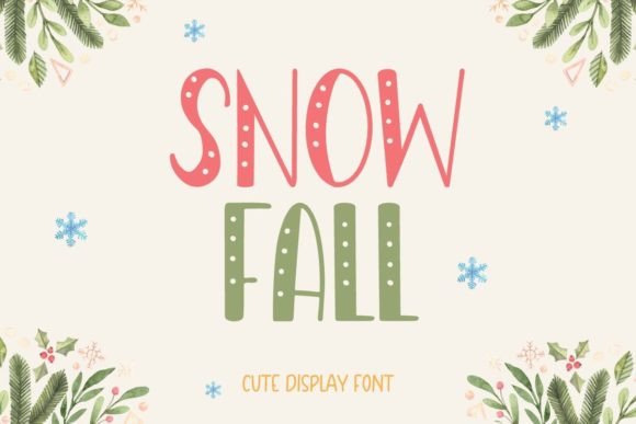 Snowfall: A Fun Display Font for Banners, Mugs, and Social Graphics