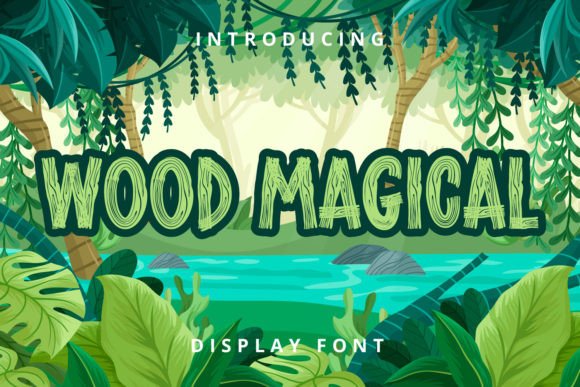 Wood Magical Display Font for Campaigns That Feel Instantly Friendly